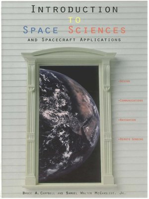 cover image of Introduction to Space Sciences and Spacecraft Applications